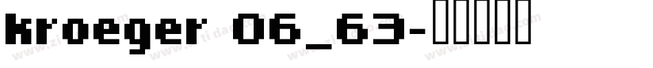 kroeger 06_63字体转换